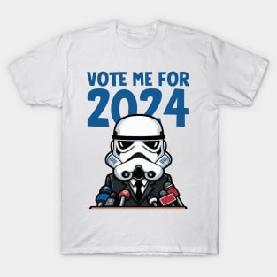 Vote me with force T-Shirt